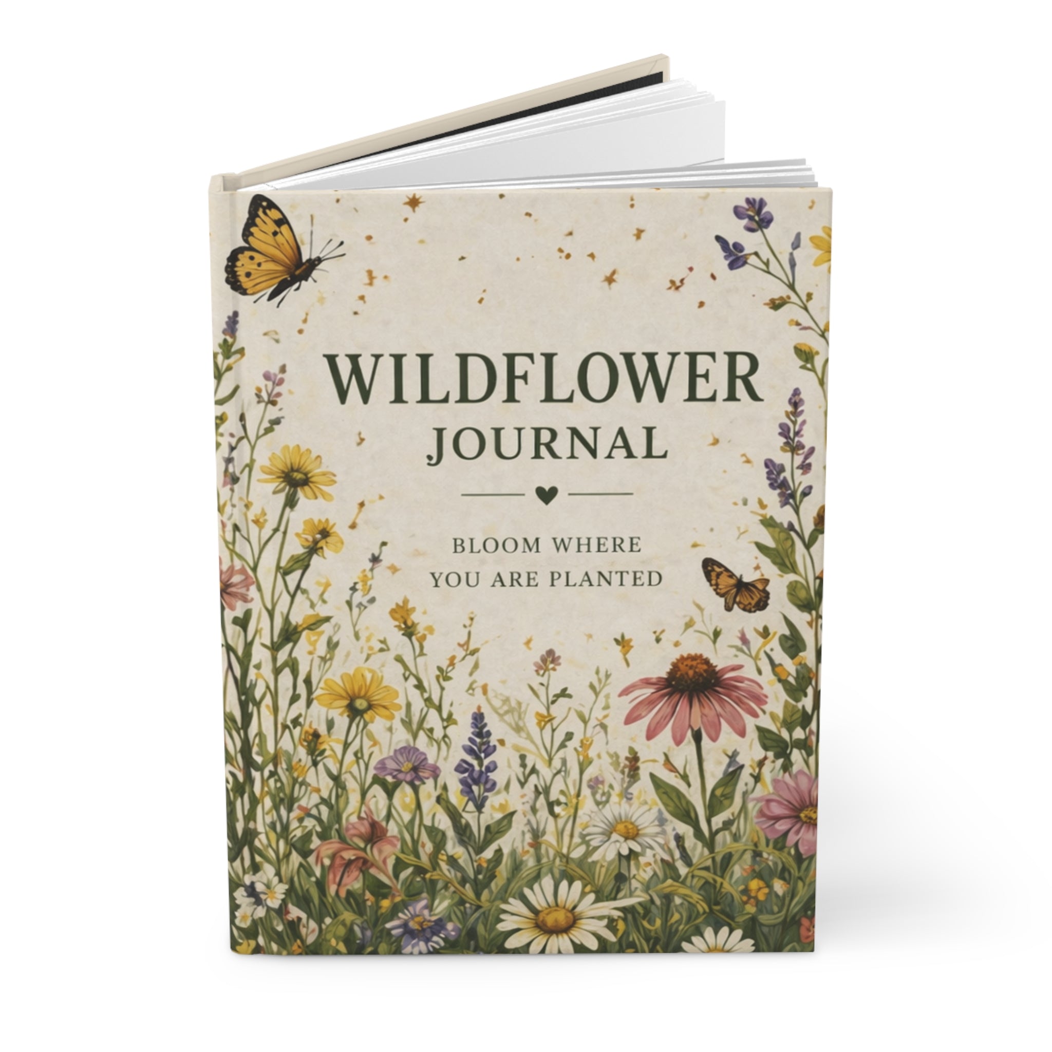 Wildflower Journal Hardcover Journal | Botanical Cover, Bloom Where You Are Planted
