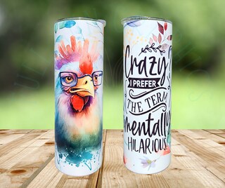 Crazy Chicken Tumbler