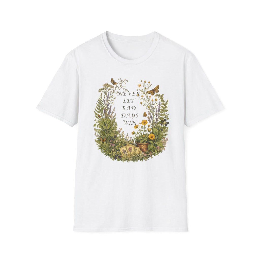 Floral Wreath T-Shirt, Inspirational Quote Tee, Never Let Bad Days Win, Nature Lover Gift