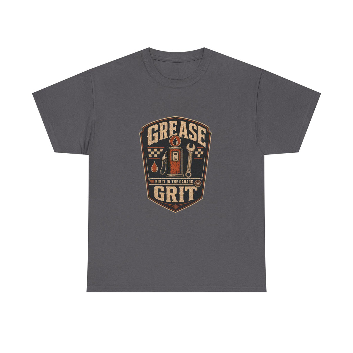 Mechanic T-Shirt, Grease Grit Shirt, Built in the Garage, Gift for Car Guy