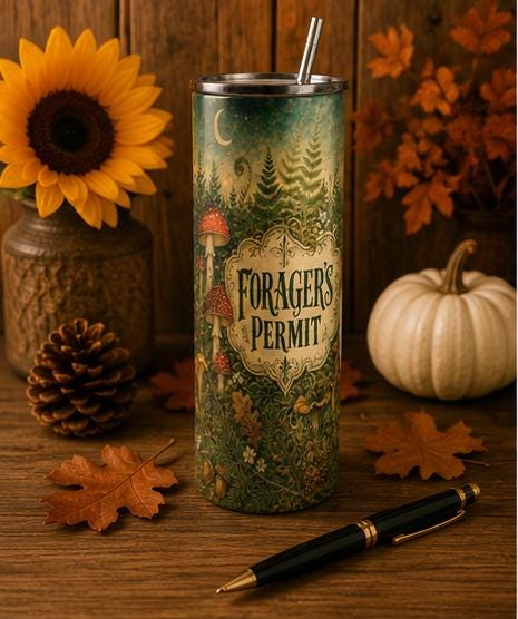 Forager's Permit Skinny Tumbler, Mushroom Cottagecore Cup,Cottagecore Nature Travel Mug