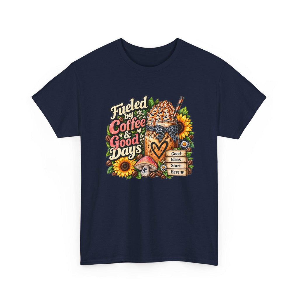 Fueled by Coffee & Good Days Tee | Coffee Cup, Sunflowers, Retro Cozy Design